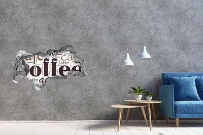 Hole in the wall decal Coffee oasis
