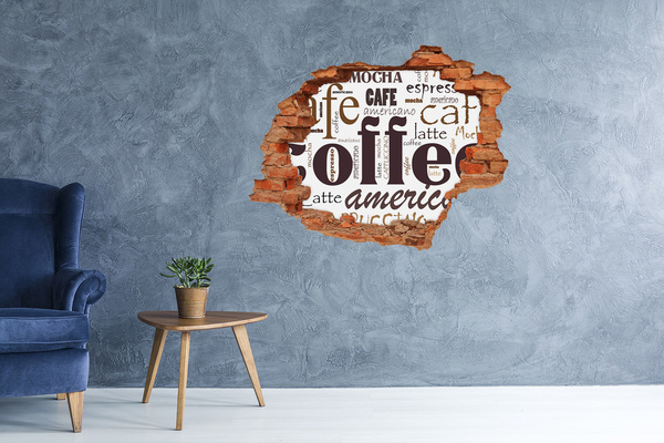 Hole in the wall decal Coffee