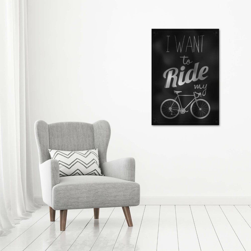 Print on acrylic Want to Ride