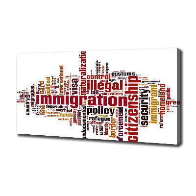 Canvas wall art Immigration