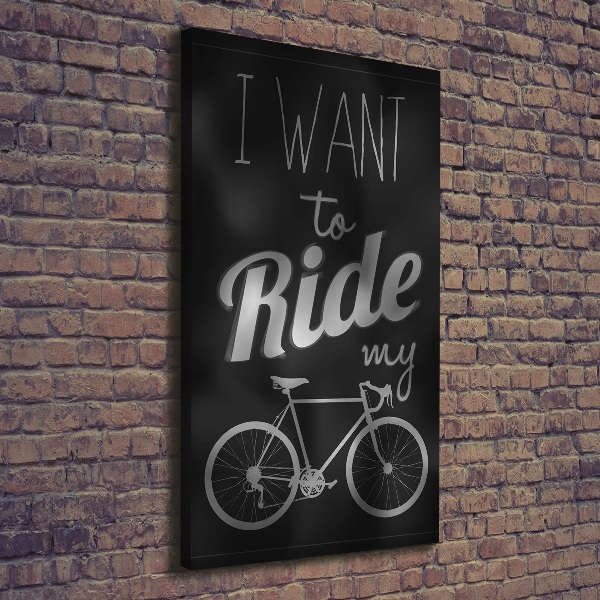 Canvas wall art Want to Ride