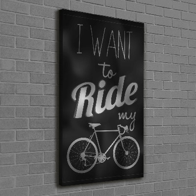 Canvas wall art Want to Ride