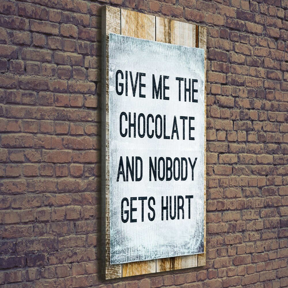 Large canvas wall art Give chocolate