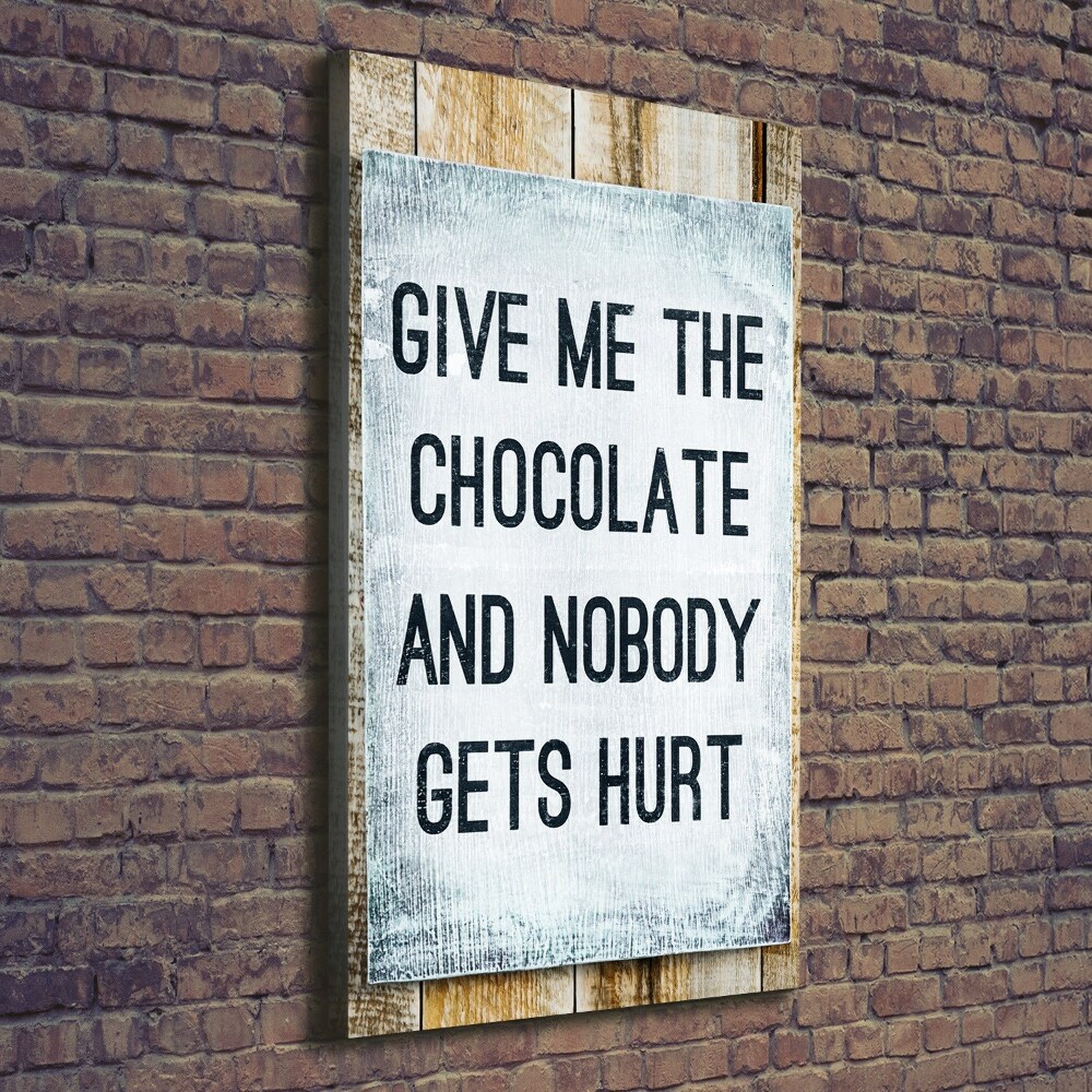 Large canvas wall art Give chocolate