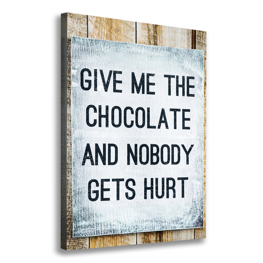 Large canvas wall art Give chocolate