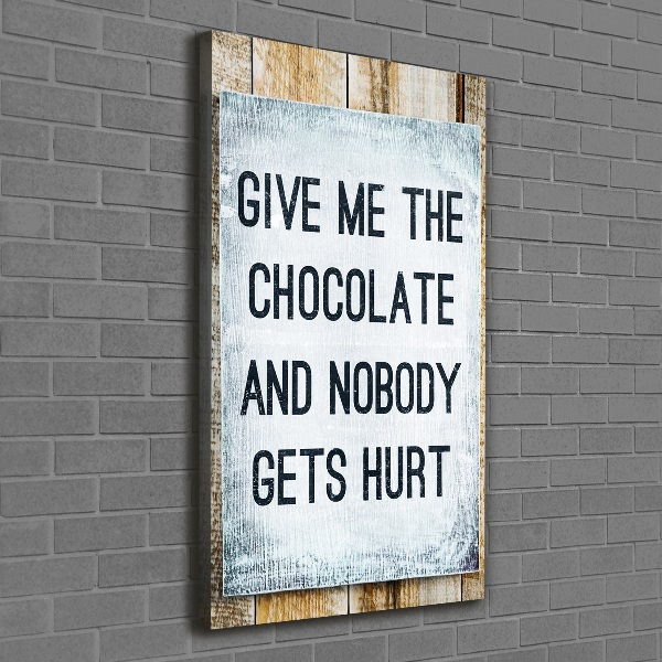 Large canvas wall art Give chocolate