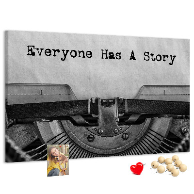 Cork memo board Everyone has a story