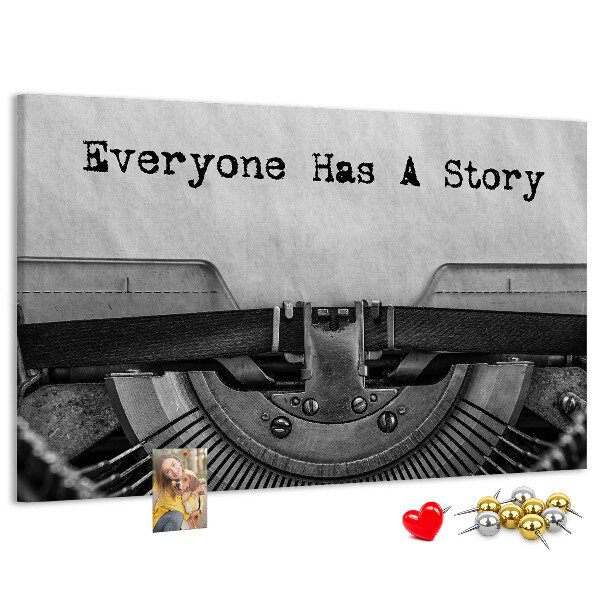 Cork memo board Everyone has a story