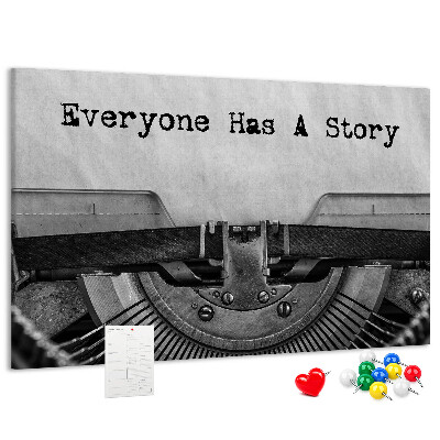Cork memo board Everyone has a story