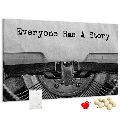 Cork memo board Everyone has a story