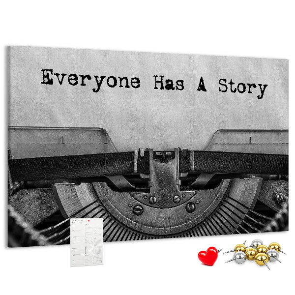 Cork memo board Everyone has a story