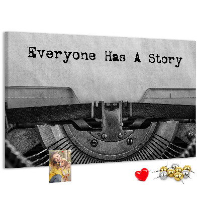 Cork memo board Everyone has a story