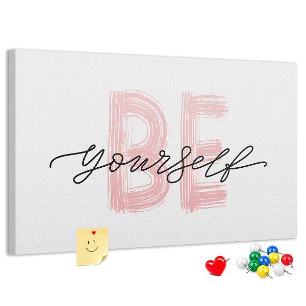 Cork memo board Be yourself lettering