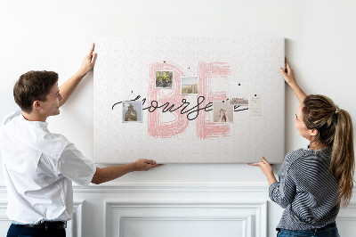Cork memo board Be yourself lettering