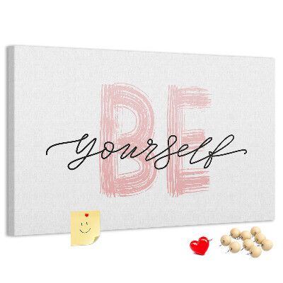 Cork memo board Be yourself lettering