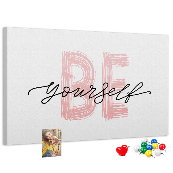 Cork memo board Be yourself lettering