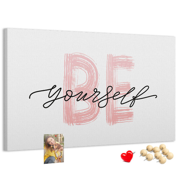 Cork memo board Be yourself lettering