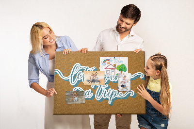 Cork display board Let's go on a trip