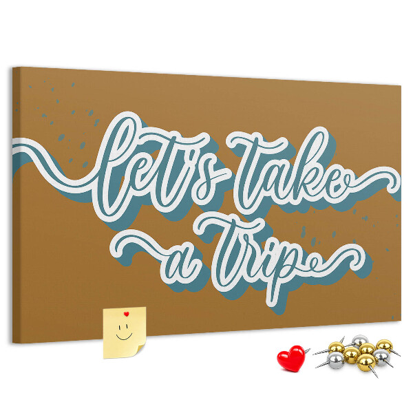 Cork display board Let's go on a trip