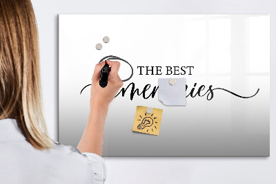 Magnetic dry erase board The best moments of your life