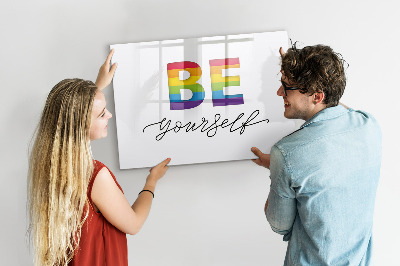 Magnetic dry erase board Be yourself and share moments