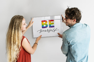Magnetic dry erase board Be yourself and share moments