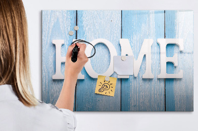Dry erase board magnetic Wall decoration with a home theme