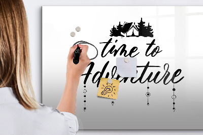 Dry erase board magnetic Time for an adventure with memories