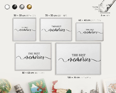 Printed magnet board in a silver frame Inspiring memories
