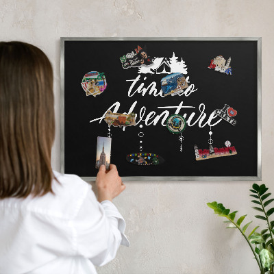 Printed magnet board in a silver frame Adventure awaits