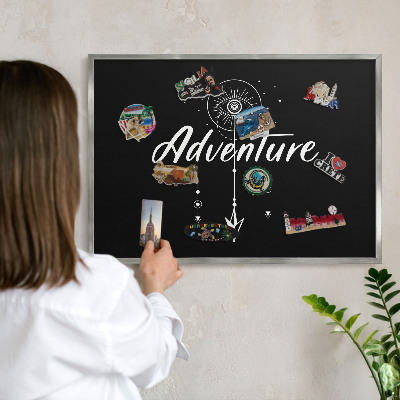 Printed magnet board in a silver frame Adventure awaits
