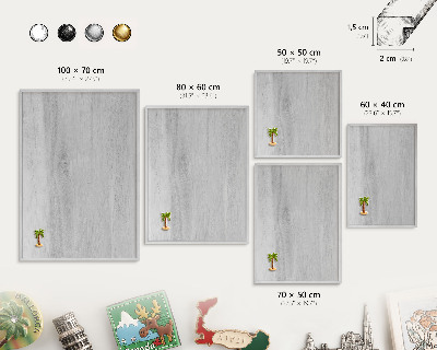 Printed magnet board in a silver frame Wooden structure